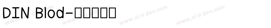 DIN Blod字体转换